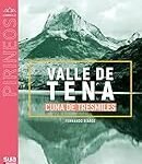 Análisis de productos imprescindibles para la escalada en el Valle de Tena: ¡Prepárate para la aventura!